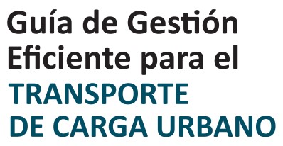 PRESENTACIÓN DE GUÍA DE EFICIENCIA EN EL TRANSPORTE DE CARGAS – 2022