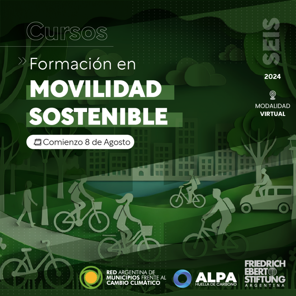 Formación en Movilidad Sostenible de la Red Argentina de Municipios frente al Cambio Climático.